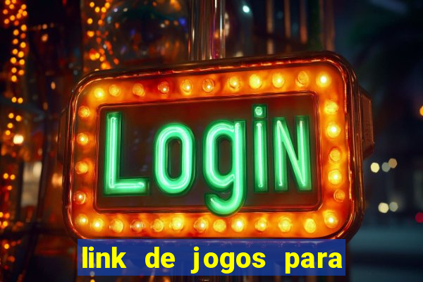 link de jogos para ganhar dinheiro